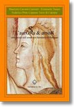 LaurORa & amoЯ (Itinerarium nell'ermetismo femminile del Petrarca) - AA.VV.