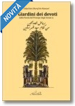 An-Nawawî, Yahyâ ben Sharaf: I Giardini dei Devoti - dalla Parola del Principe degli Inviati