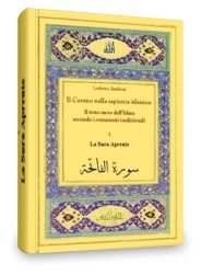 Lodovico Zamboni: Il Corano nella sapienza islamica - 1. La Sura Aprente